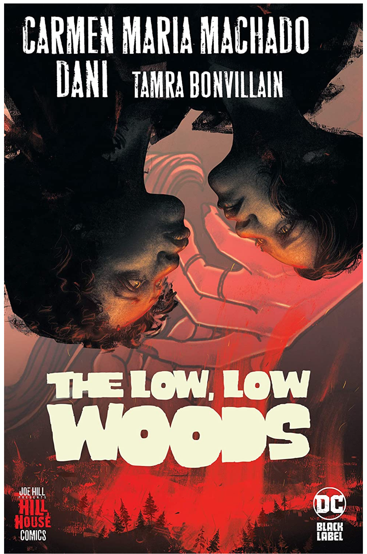 The Low Low Woods (Hill House Comics) - Hardcover