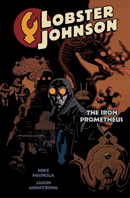 Lobster Johnson Vol 01 Iron Prometheus