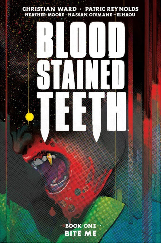 Blood Stained Teeth Vol 01 Bite Me