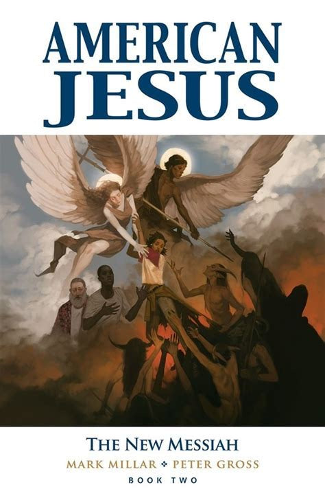 American Jesus Vol 2 The New Messiah