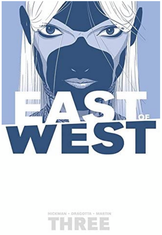 EAST OF WEST TP VOL 03