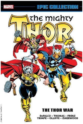 Thor Epic Collection: The Thor War (Mighty Thor Epic Collection)