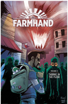 Farmhand Vol 2 Thorne in the Flesh